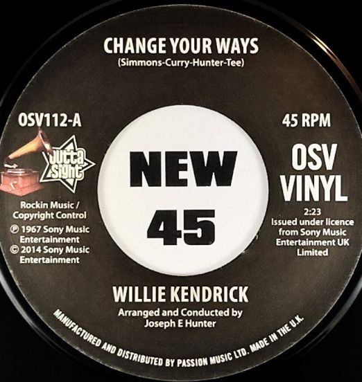 Willie Kendrick - Change Your Ways b/w What’s That On Your Finger - Outta Sight 7"