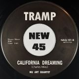 Nu Art Quartet – Black Bandit b/w California Dreaming – Tramp 7″