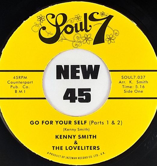 Kenny Smith - Go For Yourself (Parts 1 & 2) b/w One More Day - Soul7 UK 7"
