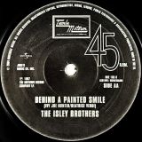 The Isley Brothers – Behind A Painted Smile b/w This Old Heart Of Mine (Is Weak For You) – Tamla Motown 7″
