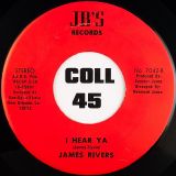 James Rivers – The Center Cut b/w I Hear Ya – JB’s 7″