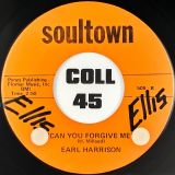 Earl Harrison – Humphrey Stomp b/w Can You Forgive Me – Soultown 7″