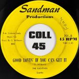 The Fugitives – Love Come Down b/w Good Lovin’ If You Can Get It – Sandman 7″