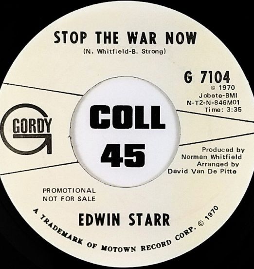 Edwin Starr - Stop The War Now b/w Same - Gordy Promo 7"