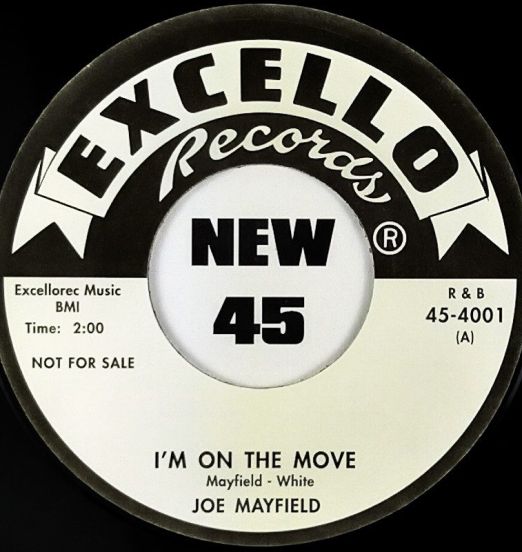 Joe Mayfield - I`m On The Move b/w Little Florene - Miss You So - Excello UK 7"