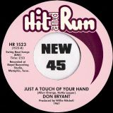 Don Bryant – Cloudy Days b/w Just A Touch Of Your Hand – Hit & Run 7″