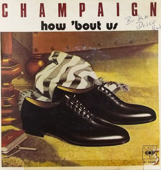 Champaign - Spinnin' b/w How 'Bout Us - Columbia 7"