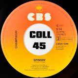 Champaign – Spinnin’ b/w How ‘Bout Us – Columbia 7″