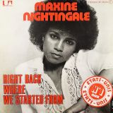 Maxine Nightingale – Right Back Where We Started From b/w Believe In What You Do – UA 7″