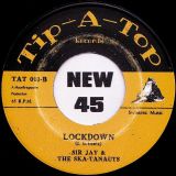 Sir Jay & The Skatanauts – Covid-19 Special b/w Lockdown – Tip-A-Top 7″