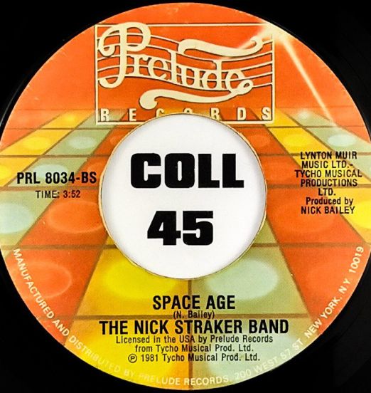 The Nick Straker Band - A Little Bit Of Jazz b/w Space Age- Prelude 7"