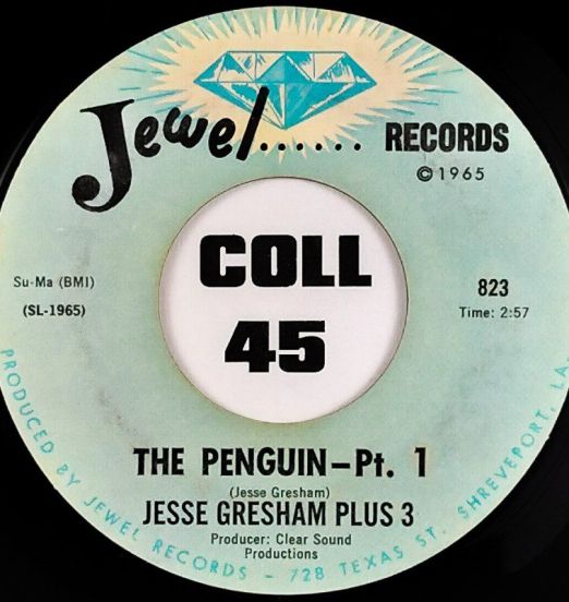 Jesse Gresham Plus 3 ‎ - The Penguin Pt.1 b/w Pt.2 - Jewel 7"