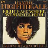 Maxine Nightingale – Right Back Where We Started From b/w Believe In What You Do – UA 7″