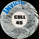 Holland-Dozier Featuring Brian Holland – Can’t Get Enough b/w Slipping Away – Invictus 7″