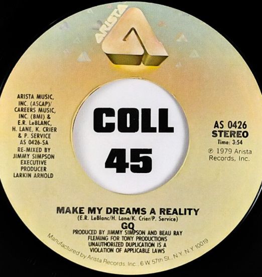 GQ - Make My Dreams A Reality b/w I Do Love You - Arista 7"