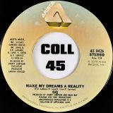 GQ – Make My Dreams A Reality b/w I Do Love You – Arista 7″
