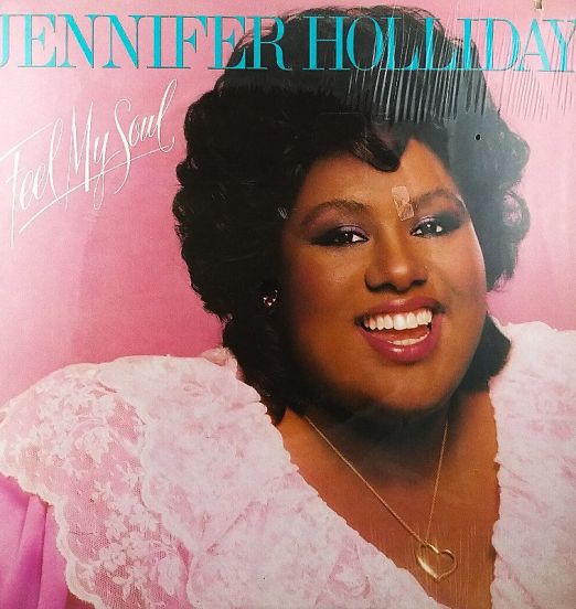Jennifer Holliday - Feel My Soul - Geffen LP