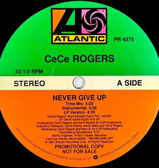 CeCe Rogers - Never Give Up - Atlantic DJ 12"