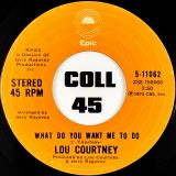Lou Courtney – What Do You Want Me To Do b/w Beware – Epic 7″