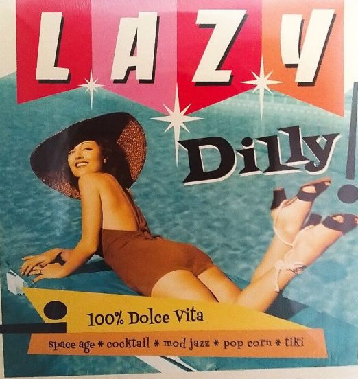 Lazy Dilly! LP