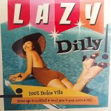 Lazy Dilly! LP