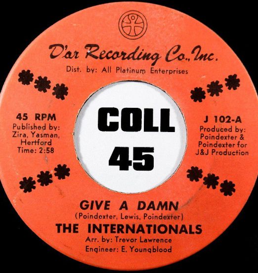 The Internationals - Give A Damn b/w Push Button Love - D'ar Recording Co. 7"