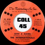 The Internationals – Give A Damn b/w Push Button Love – D’ar Recording Co. 7″