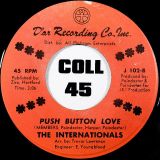 The Internationals – Give A Damn b/w Push Button Love – D’ar Recording Co. 7″