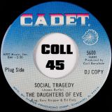 The Daughters Of Eve – Social Tragedy b/w A Thousand Stars – Cadet DJ 7″