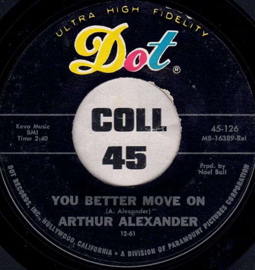 Arthur Alexander - You Better Move On b/w Anna (Go To Him) - DOT 7"
