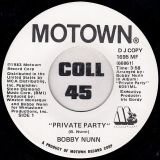 Bobby Nunn – Private Party b/w Private Party – Motown 7″