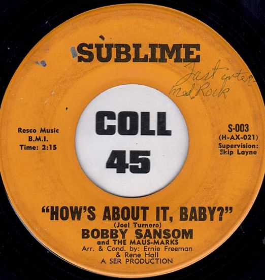BobbySansomANDTheMausMarks-How'sAboutItBabyB