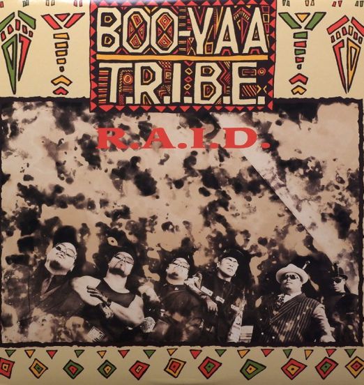Boo-Yaa T.R.I.B.E. - R.A.I.D. - 4th & Broadway 12"