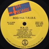Boo-Yaa T.R.I.B.E. – R.A.I.D. – 4th & Broadway 12″
