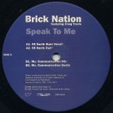 Brick Nation – Speak To Me – Velocity Recordings 12″
