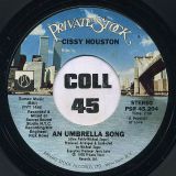 Cissy Houston – Think It Over b/w An Umbrella Song – Private Stock 7″ Specialty Pressing