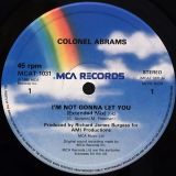Colonel Abrams – I’m Not Gonna Let You – MCA UK 12″