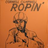 Cornell Campbell – Ropin’ – Radiation Roots EU LP