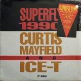 Curtis Mayfield & Ice-T – Superfly 1990 – Capitol 12″