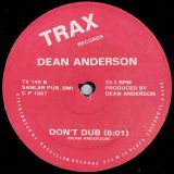 Dean Anderson – Don’t Stop b/w Don – Trax 12″