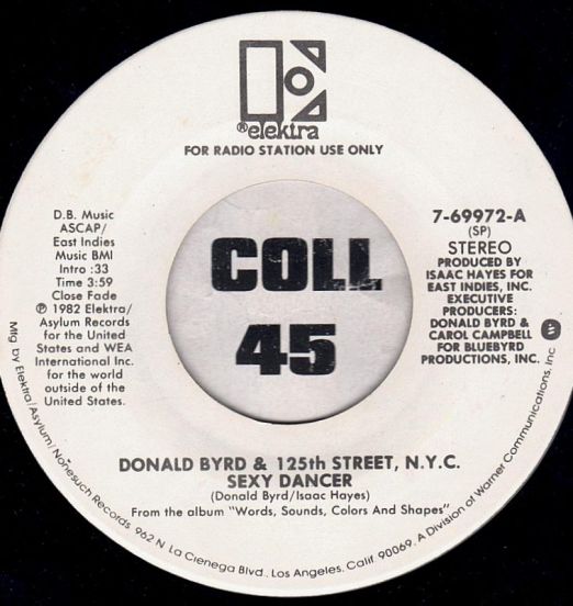 Donald Byrd - Sexy Dancer STEREO b/w MONO Version - Elektra DJ 7"