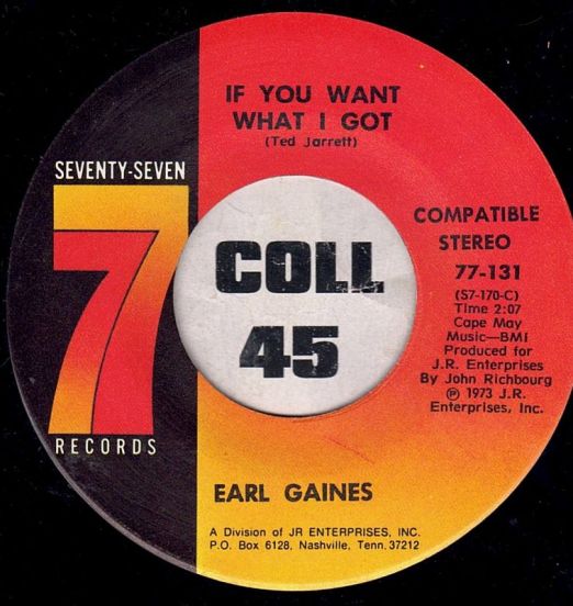 EarlGaines-IfYouWantWhatIGot-B
