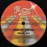 France Joli – Gonna Get Over You b/w Instrumental – Prelude 12″