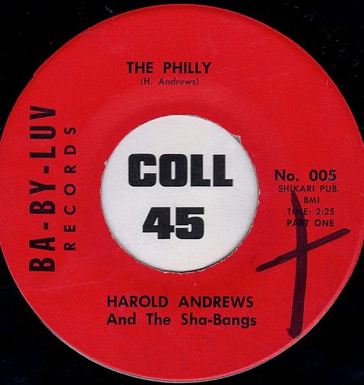 Harold Andrews And The Sha-Bangs - The Philly - Ba-B 7"