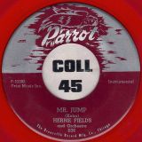 Herbie Fields And Orchestra – Mr. Jump b/w I Love You – Parrot 7″ Red