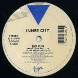 Inner City – Big Fun – Virgin 12″