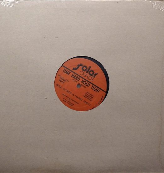 Iwer George & Daddy Percy - Boom Boom Time b/w Time Hard Hold Tight - Solar CAN 12"