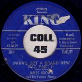 James Brown And The Famous Flames – Papa’s Got A Brand New Bag Pt.1 b/w Pt.2 – Stone Flower 7″