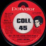 James Brown – Get On The Good Foot Pt.1 b/w Pt.2 – Polydor 7″