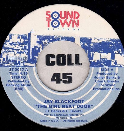 Jay Blackfoot - The Girl Next Door b/w Kum Ba Yah - Soundtown 7"